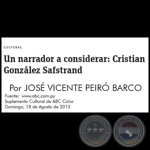 UN NARRADOR A CONSIDERAR: CRISTIAN GONZÁLEZ SAFSTRAND - Por JOSÉ VICENTE PEIRÓ BARCO - Domingo, 18 de Agosto de 2013
